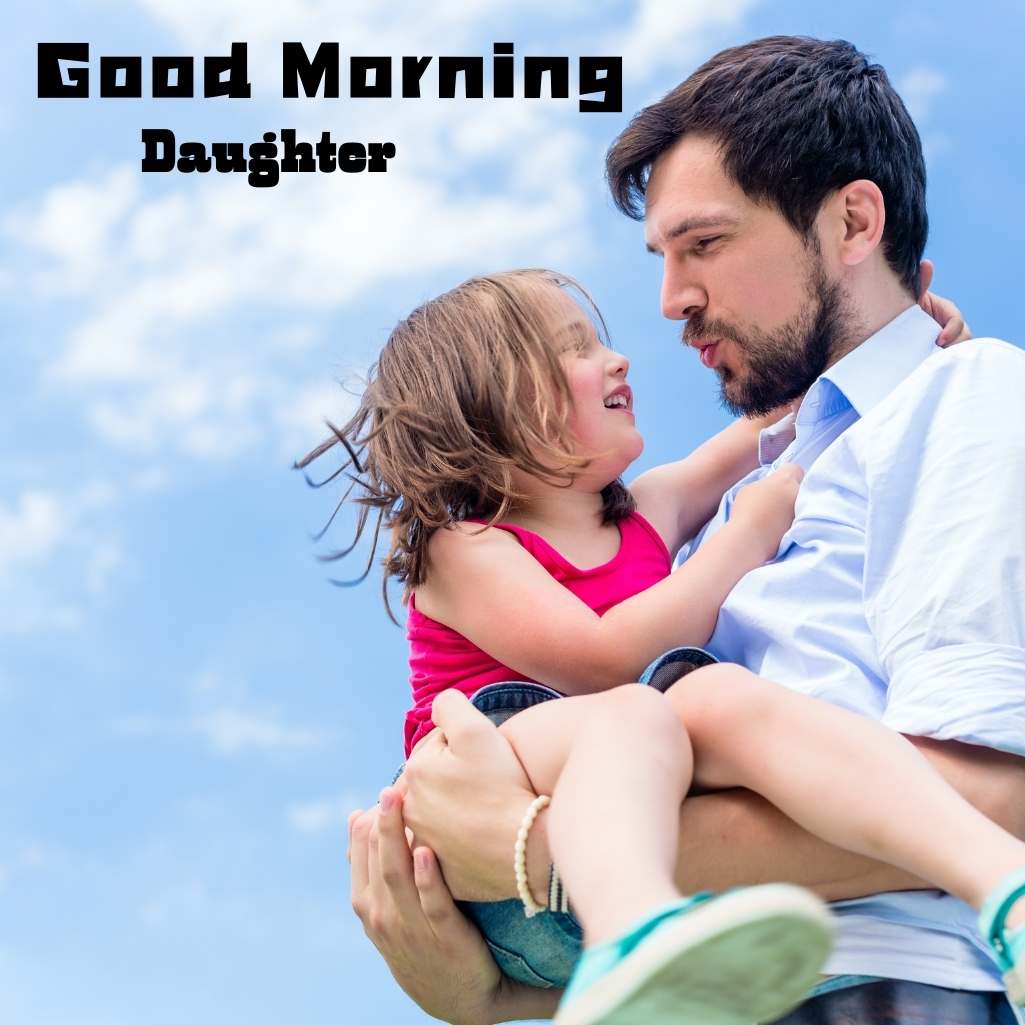 Good Morning Daughter Images