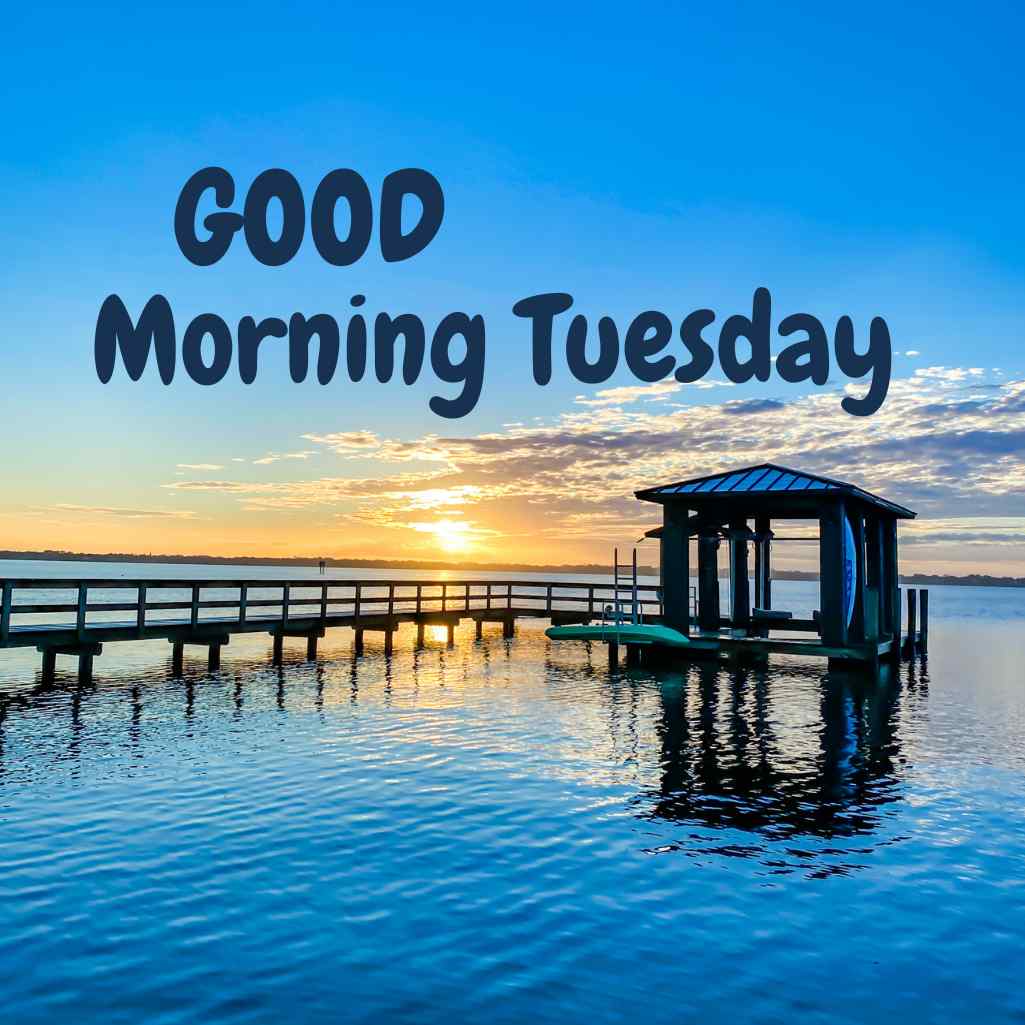 Good Morning Tuesday Images