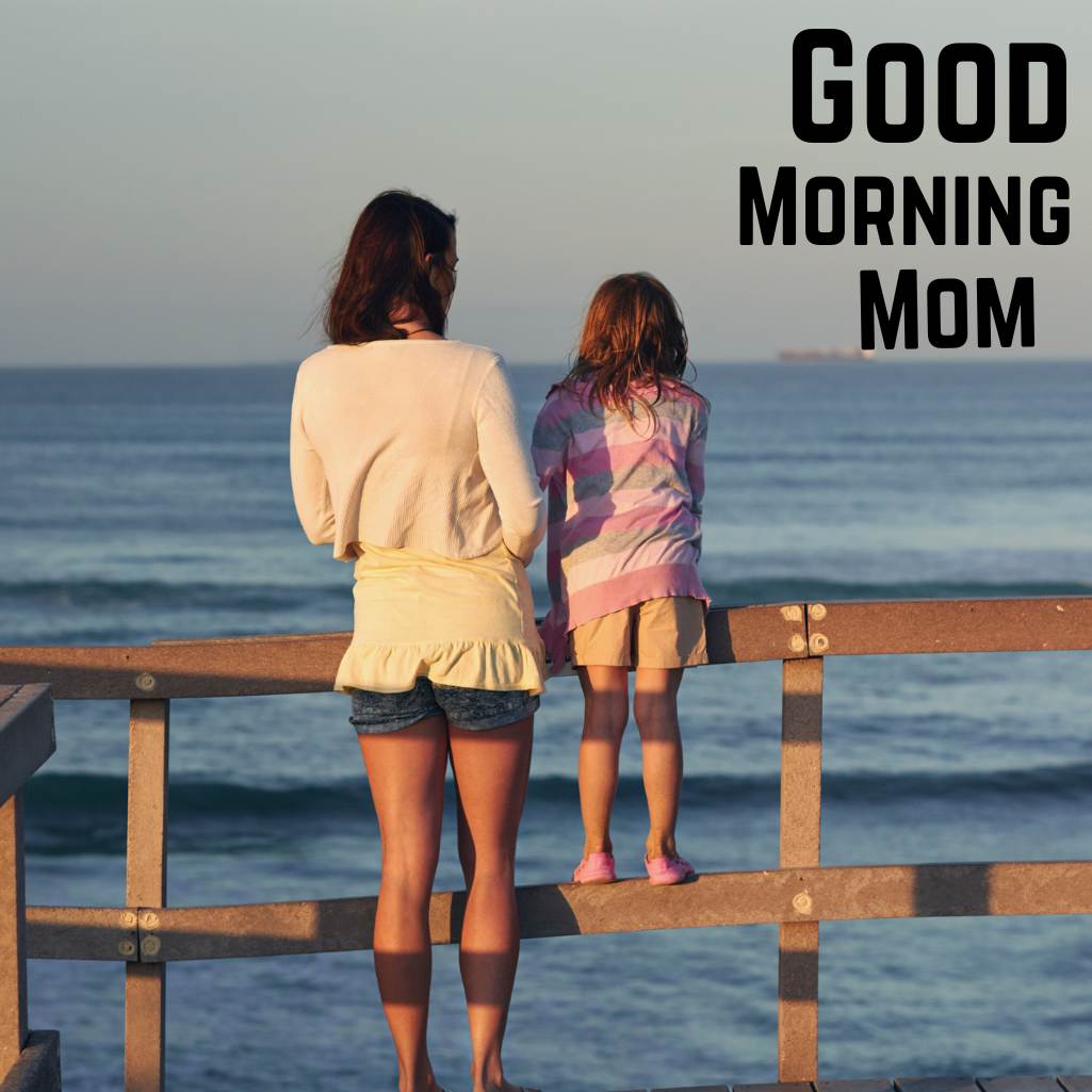 Good Morning Mom Images