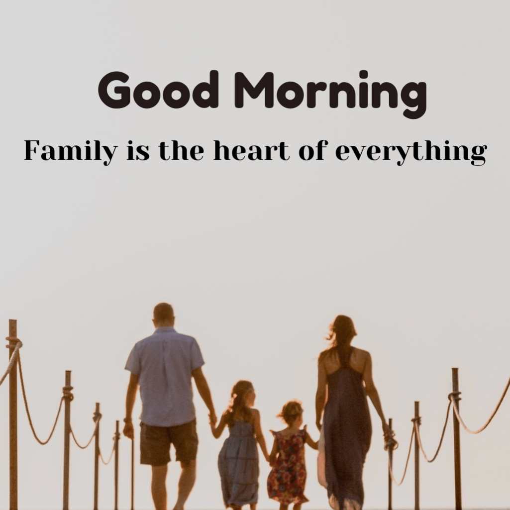 Good Morning Family Images