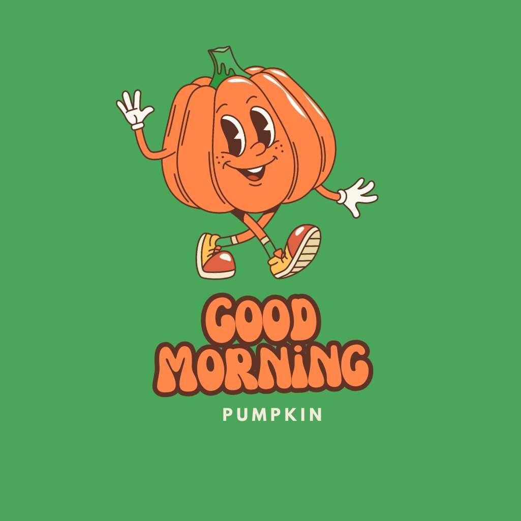 Good Morning Pumpkin Images