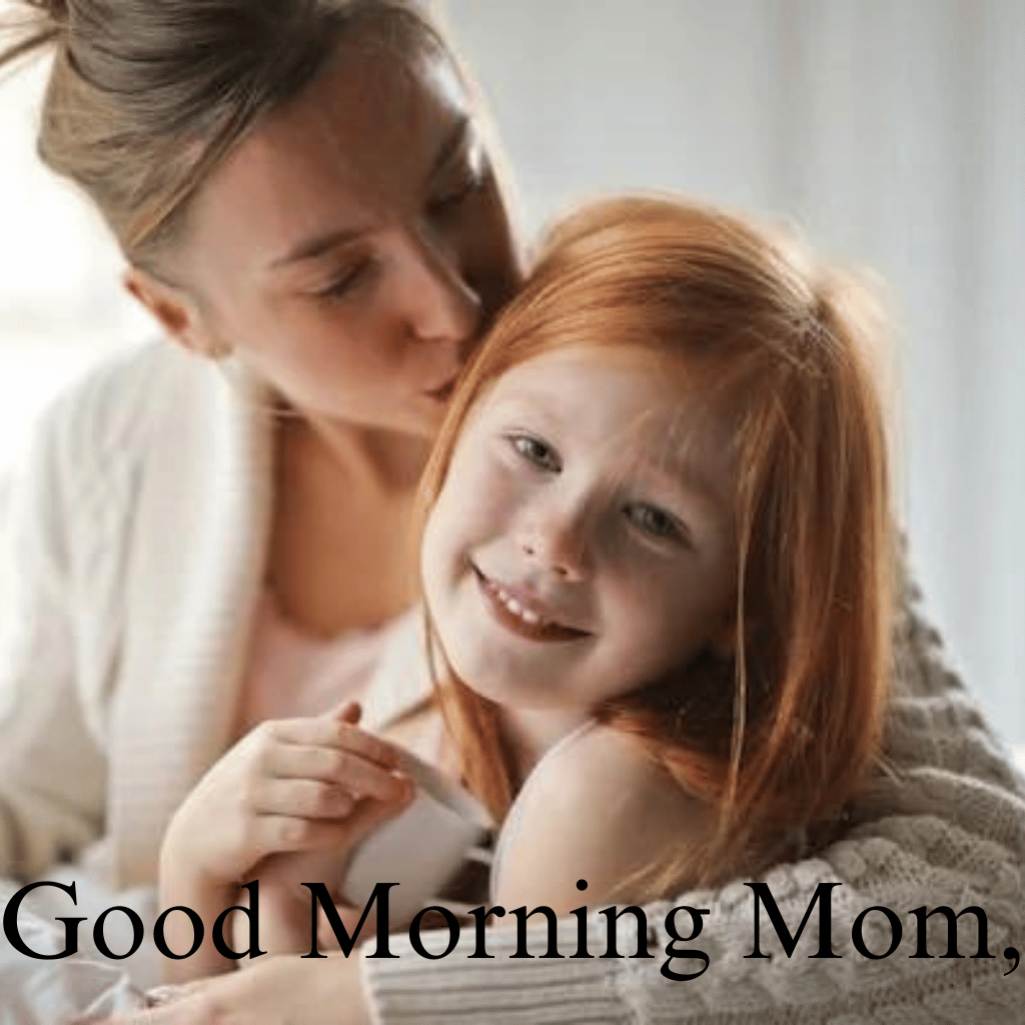 Good Morning Mom Images