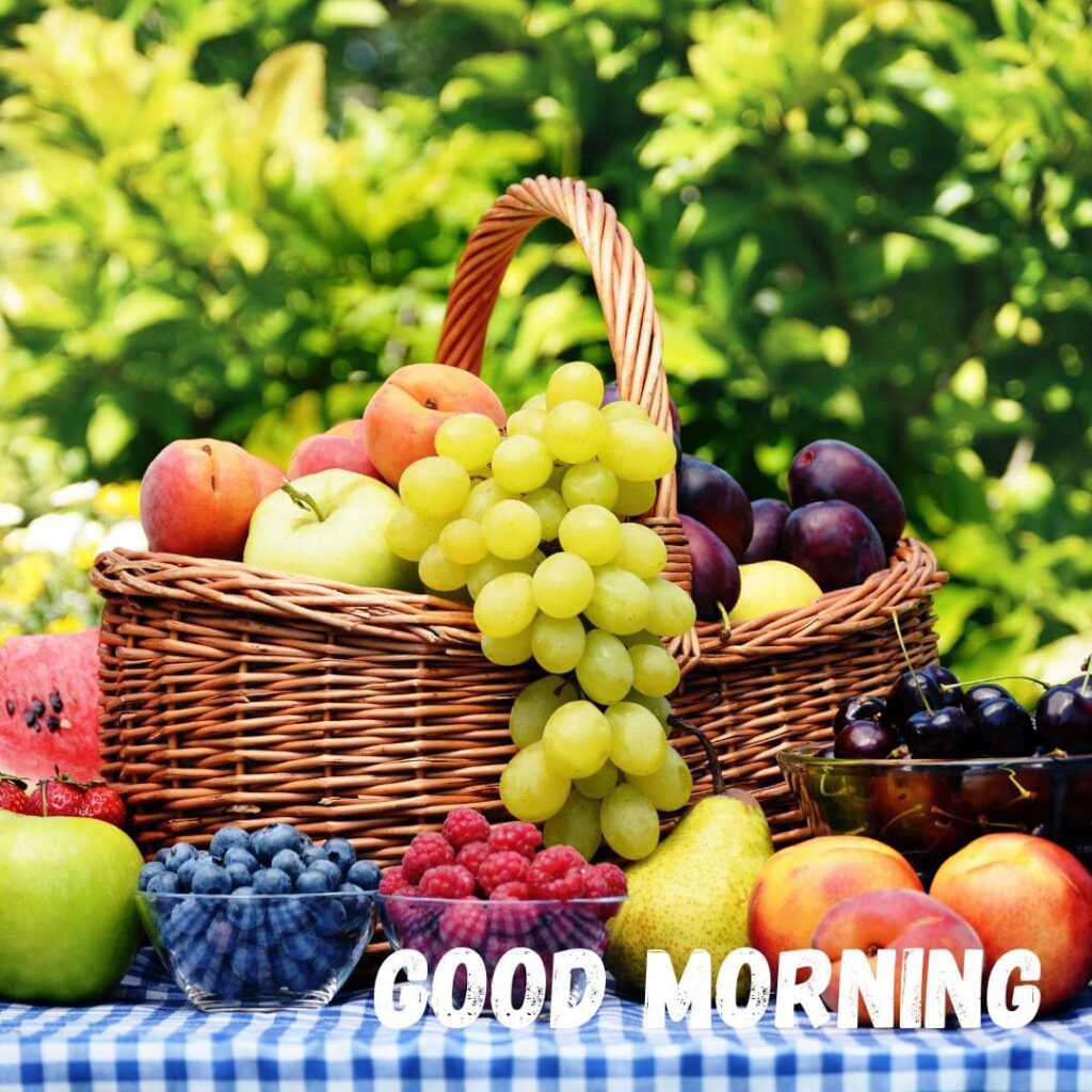 Good Morning Fruits Images