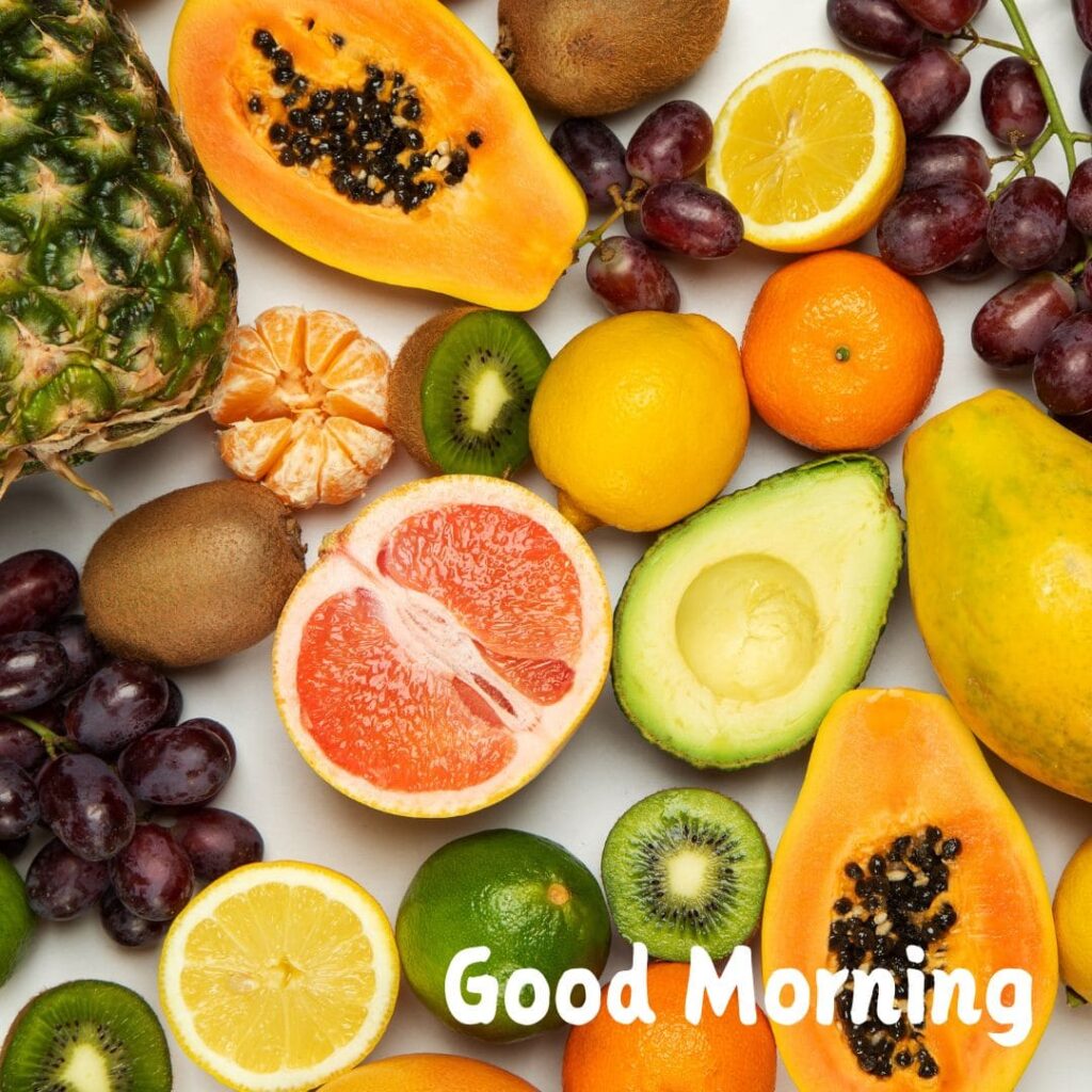 Good Morning Fruits Images