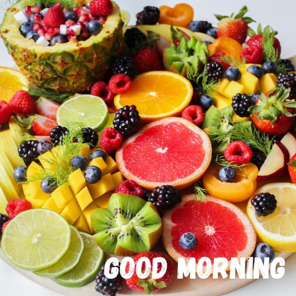 Good Morning Fruits Images