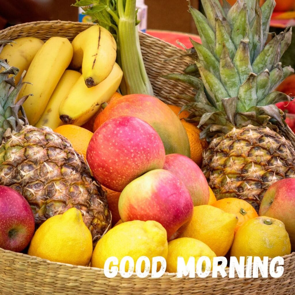 Good Morning Fruits Images