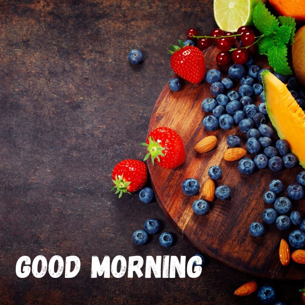 Good Morning Fruits Images