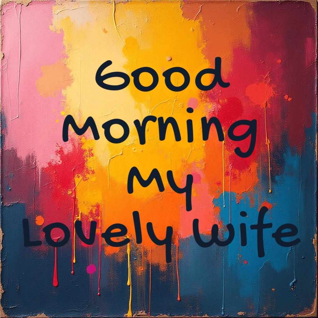 Good Morning Wife Images